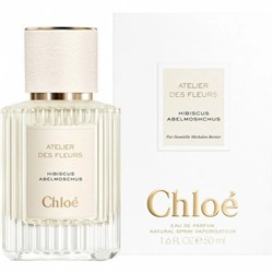 Chloe Atelier des Fleurs Hibiscus Abelmoschus (для женщин) EDP 50 мл (EURO)