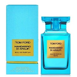 Tom Ford Mandarino Di Amalfi (унисекс) EDP 100 мл (EURO)