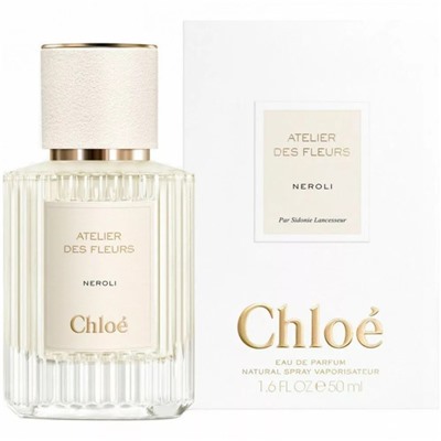 Chloe Atelier Des Fleurs Neroli (для женщин) EDP 50 мл (EURO)