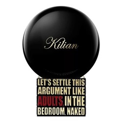 Kilian Let's Settle This Argument Like Adults In The Bedroom Naked (унисекс) EDP 100 мл селектив